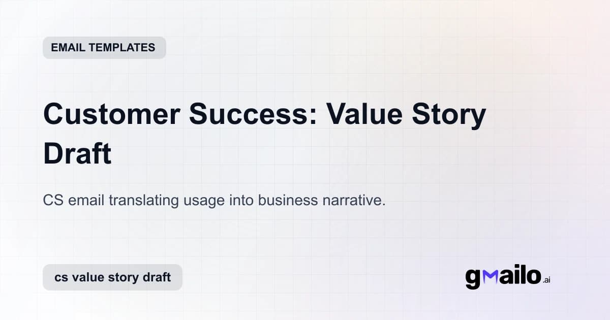 Customer Success: Value Story Draft email template thumbnail