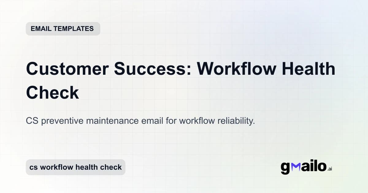 Customer Success: Workflow Health Check email template thumbnail