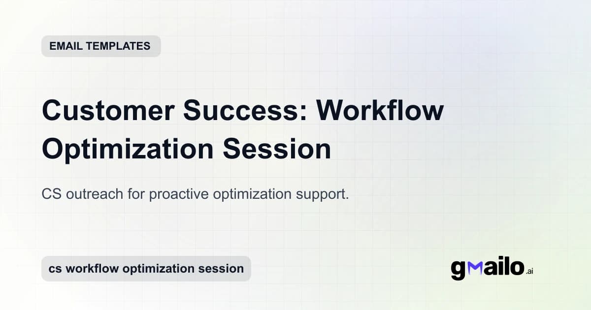 Customer Success: Workflow Optimization Session email template thumbnail