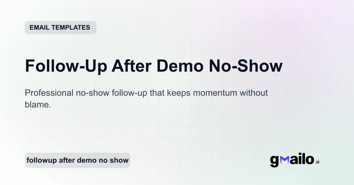 Follow-Up After Demo No-Show email template thumbnail