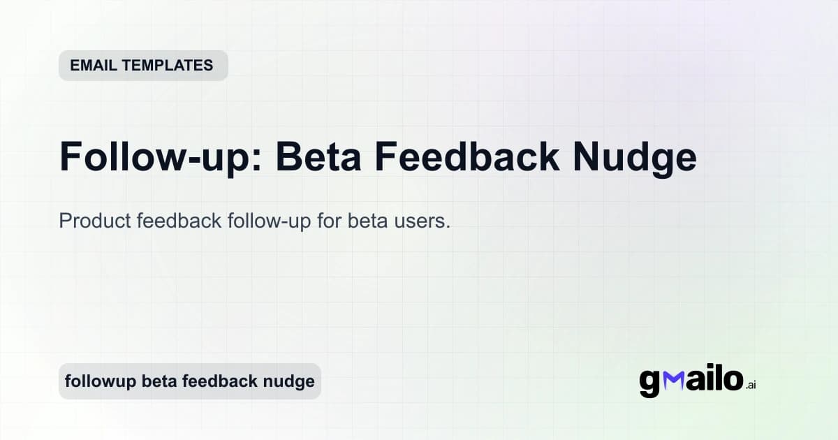 Follow-up: Beta Feedback Nudge email template thumbnail