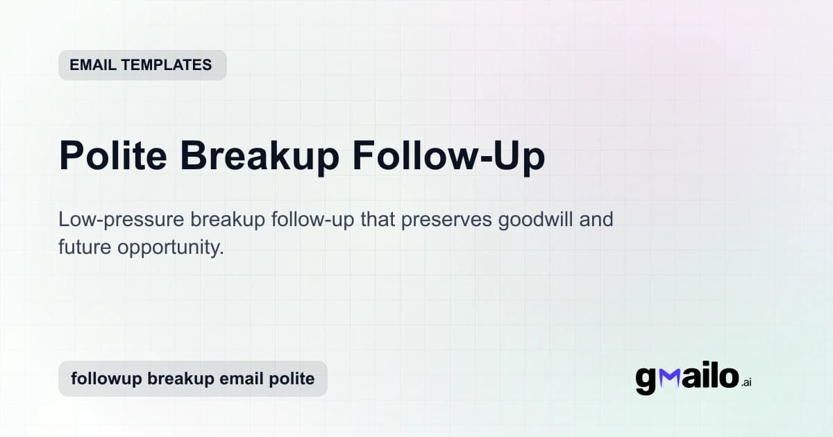 Polite Breakup Follow-Up email template thumbnail
