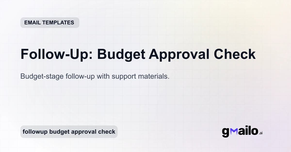 Follow-Up: Budget Approval Check email template thumbnail