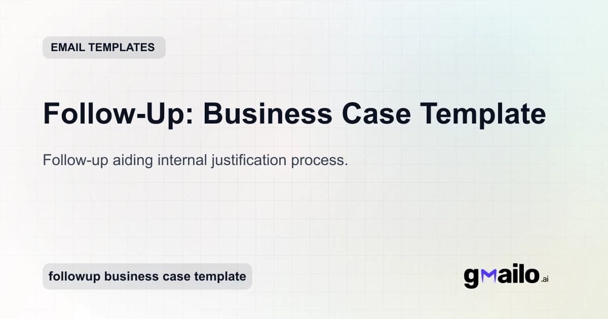 Follow-Up: Business Case Template email template thumbnail