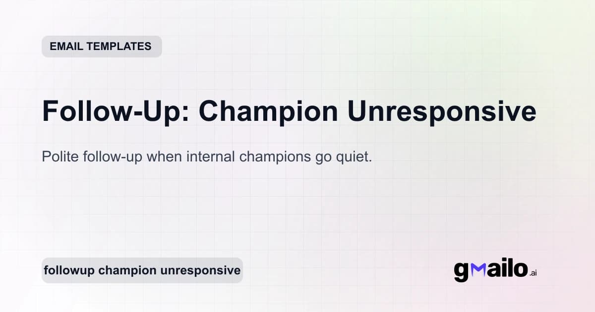 Follow-Up: Champion Unresponsive email template thumbnail