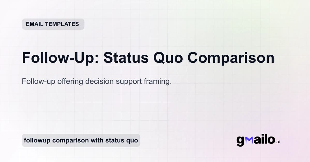 Follow-Up: Status Quo Comparison email template thumbnail