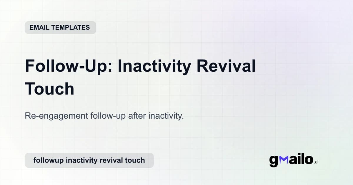Follow-Up: Inactivity Revival Touch email template thumbnail
