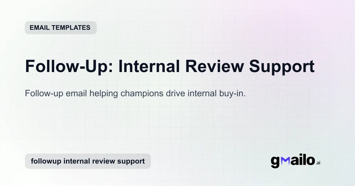 Follow-Up: Internal Review Support email template thumbnail