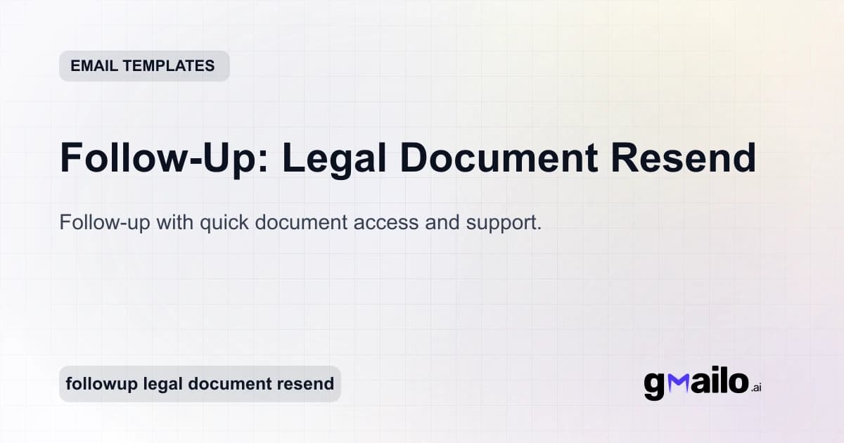 Follow-Up: Legal Document Resend email template thumbnail