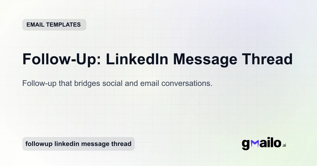 Follow-Up: LinkedIn Message Thread email template thumbnail