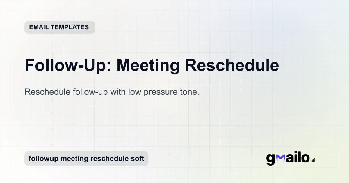 Follow-Up: Meeting Reschedule email template thumbnail