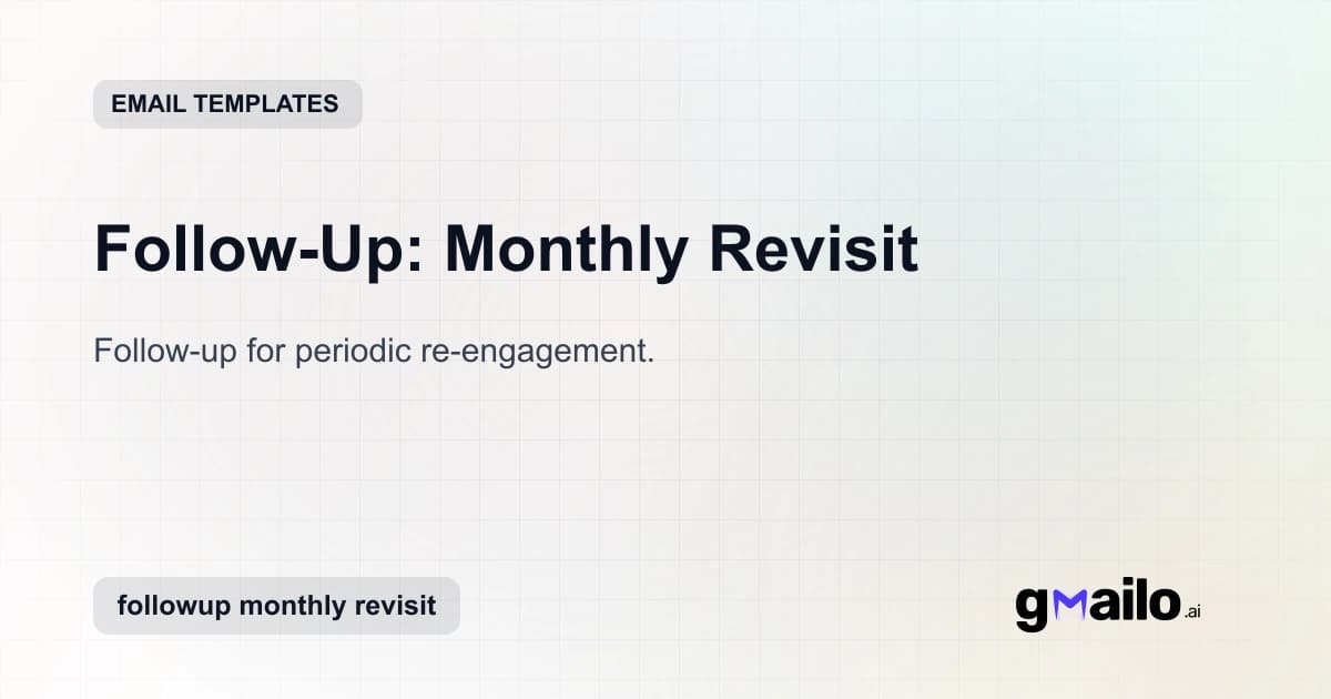 Follow-Up: Monthly Revisit email template thumbnail