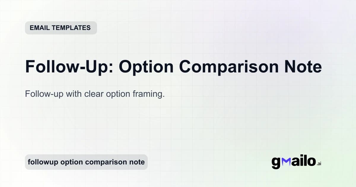 Follow-Up: Option Comparison Note email template thumbnail
