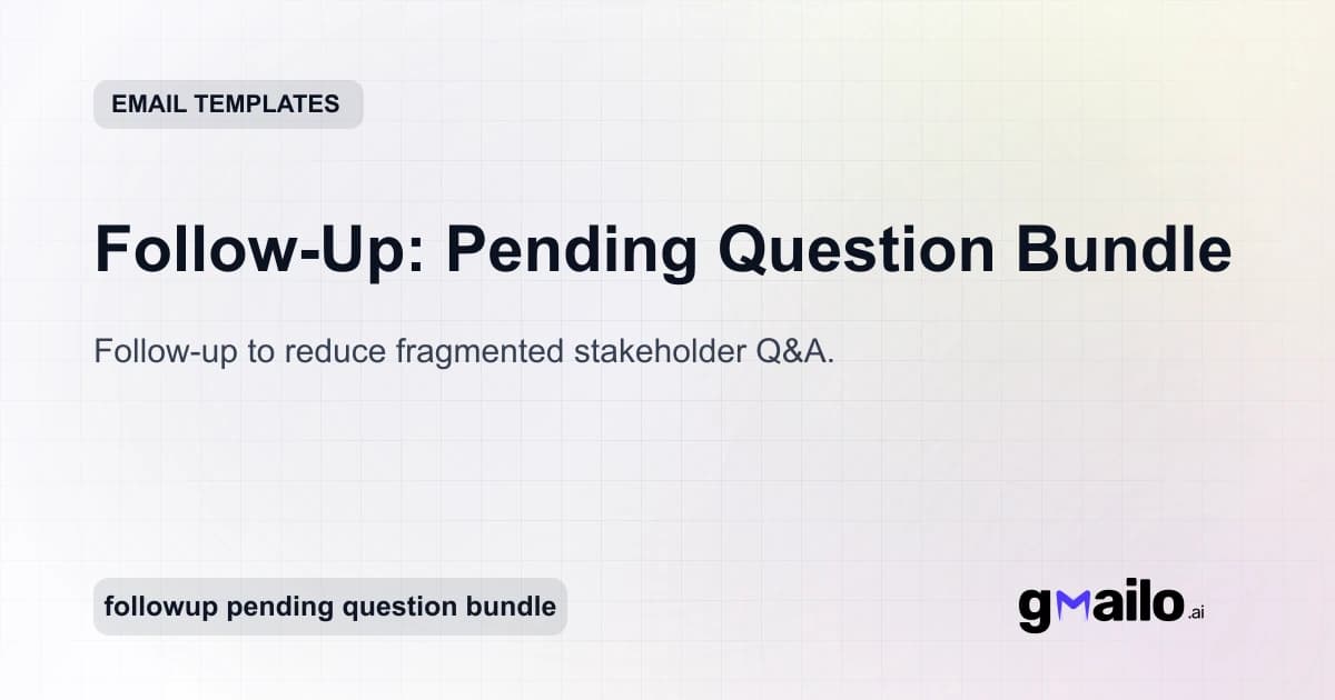 Follow-Up: Pending Question Bundle email template thumbnail