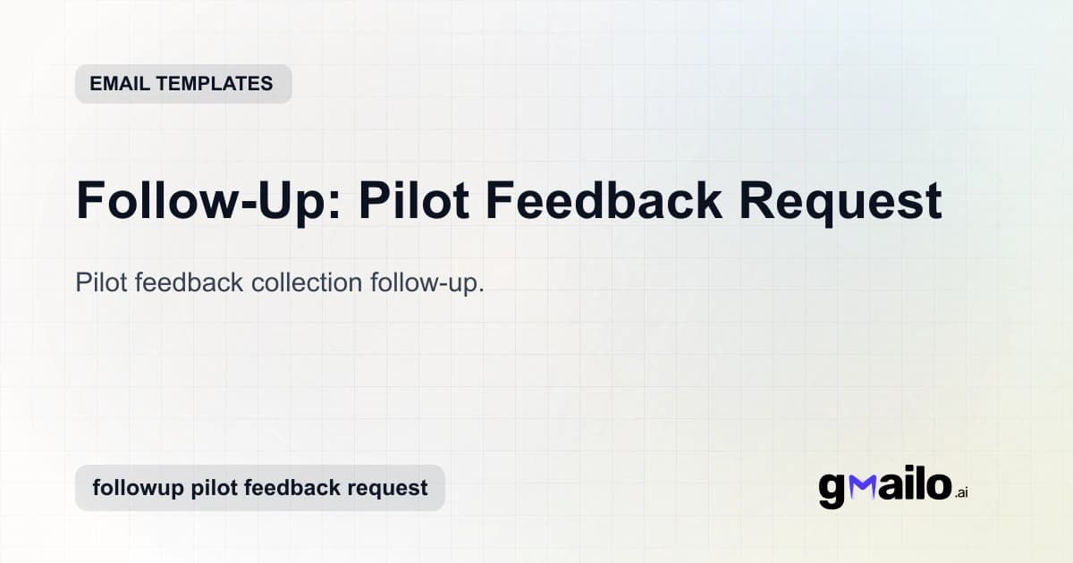Follow-Up: Pilot Feedback Request email template thumbnail