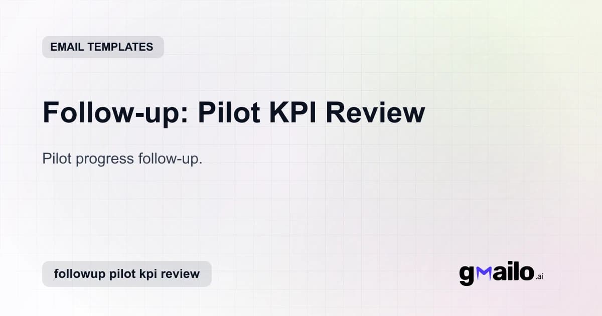 Follow-up: Pilot KPI Review email template thumbnail