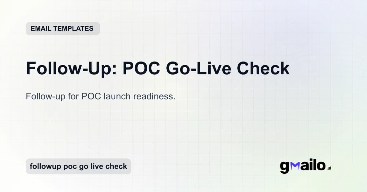Follow-Up: POC Go-Live Check email template thumbnail