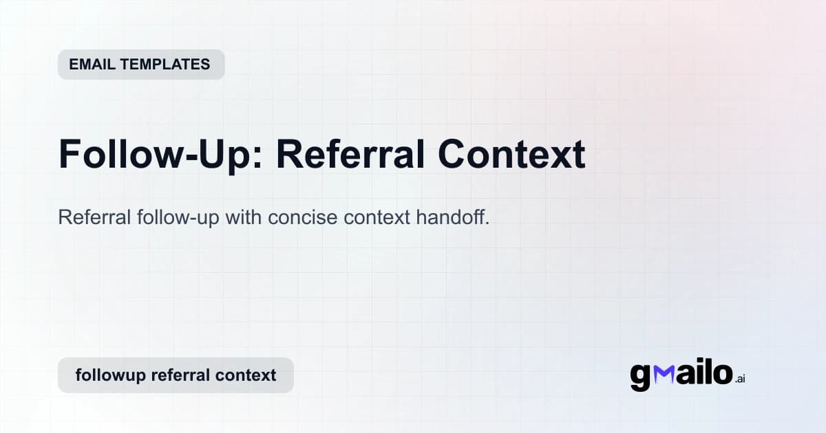 Follow-Up: Referral Context email template thumbnail