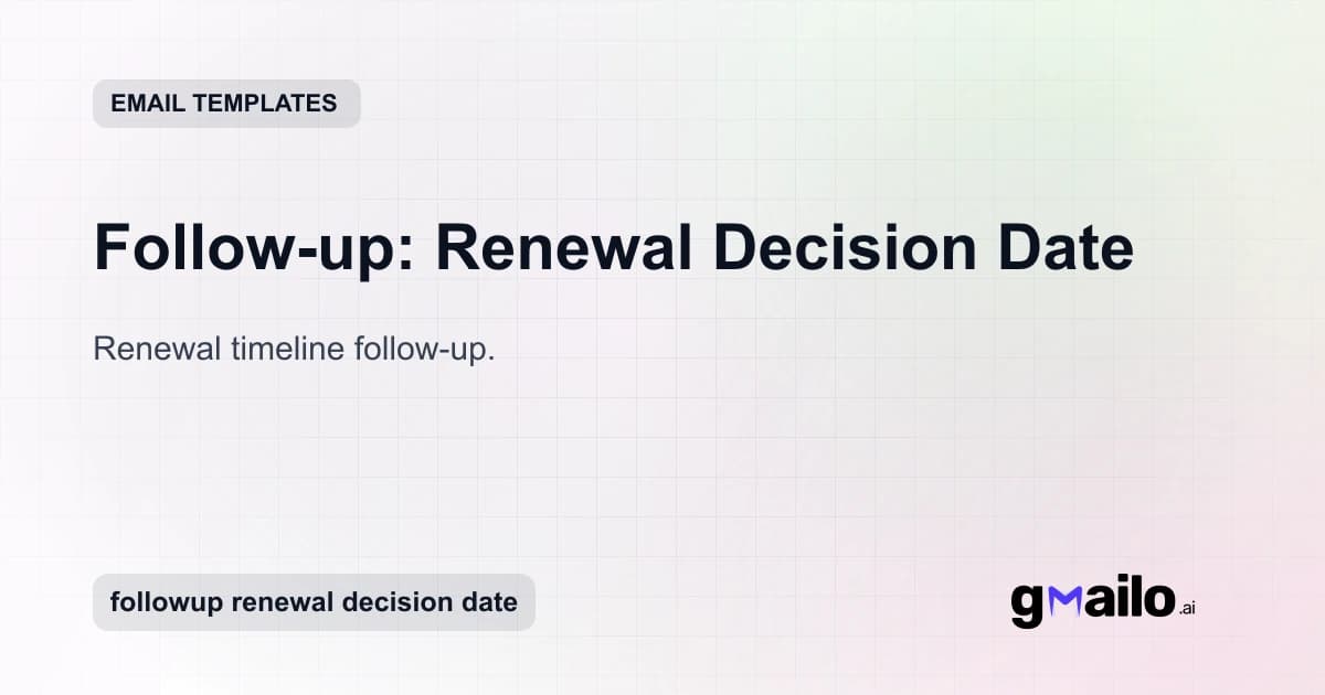 Follow-up: Renewal Decision Date email template thumbnail