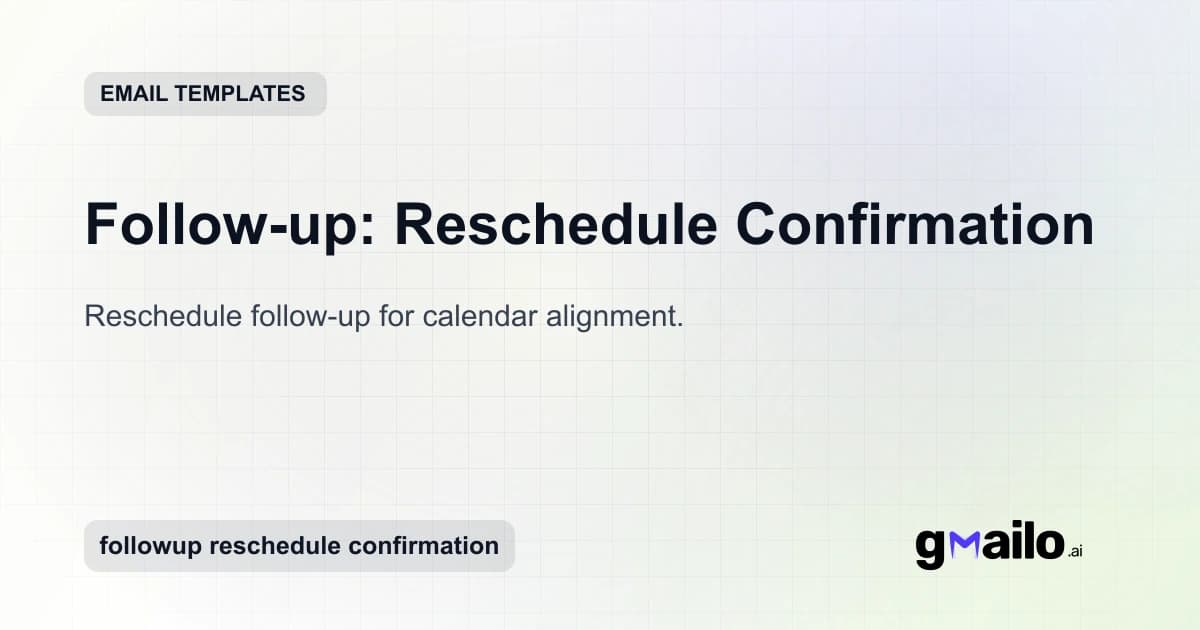 Follow-up: Reschedule Confirmation email template thumbnail