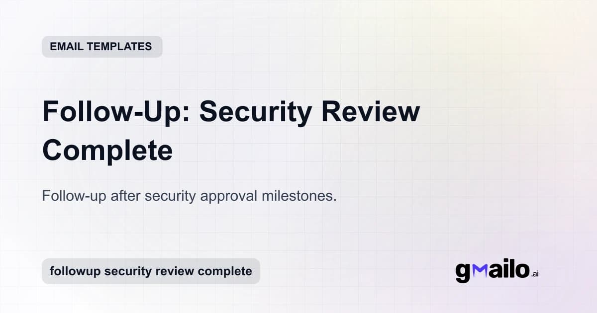 Follow-Up: Security Review Complete email template thumbnail