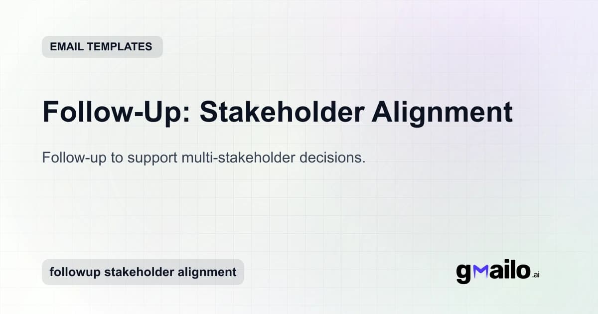 Follow-Up: Stakeholder Alignment email template thumbnail