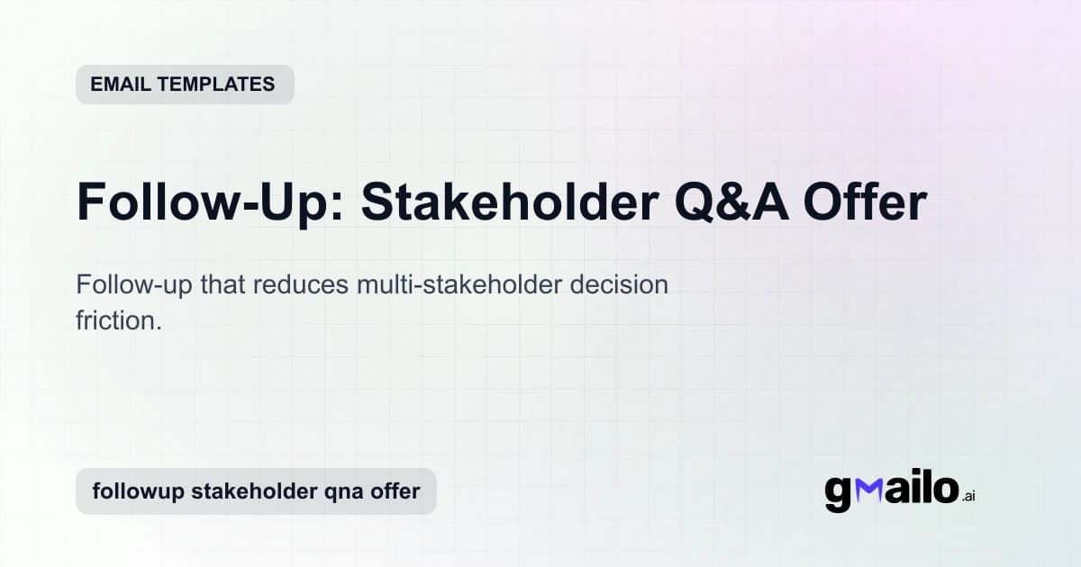 Follow-Up: Stakeholder Q&A Offer email template thumbnail