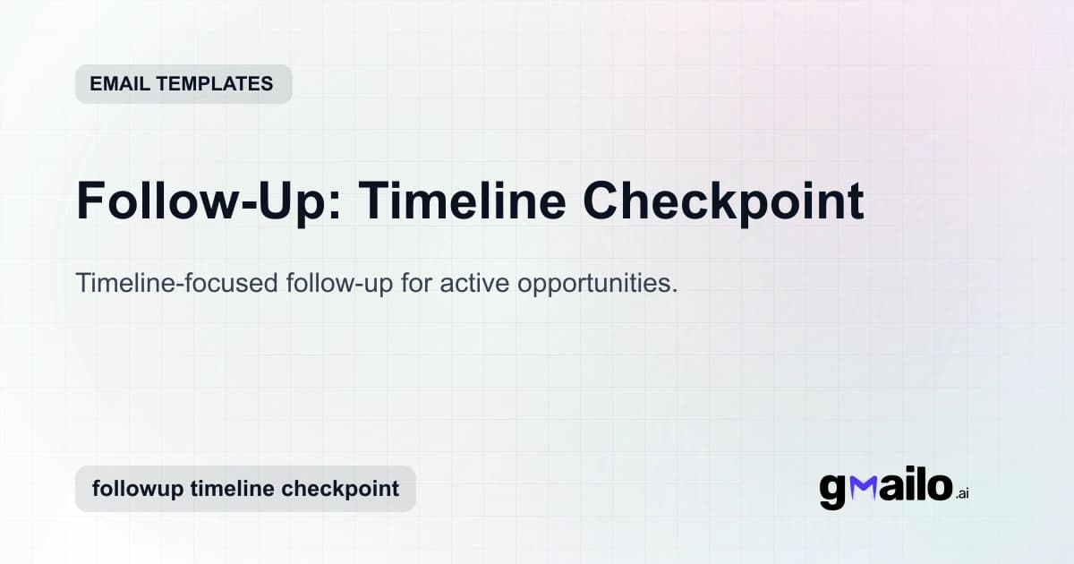 Follow-Up: Timeline Checkpoint email template thumbnail