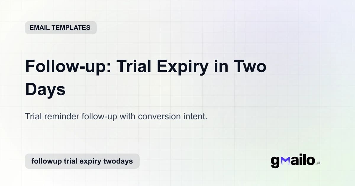 Follow-up: Trial Expiry in Two Days email template thumbnail
