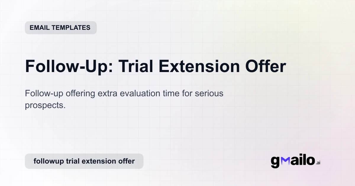 Follow-Up: Trial Extension Offer email template thumbnail