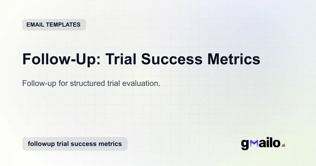 Follow-Up: Trial Success Metrics email template thumbnail
