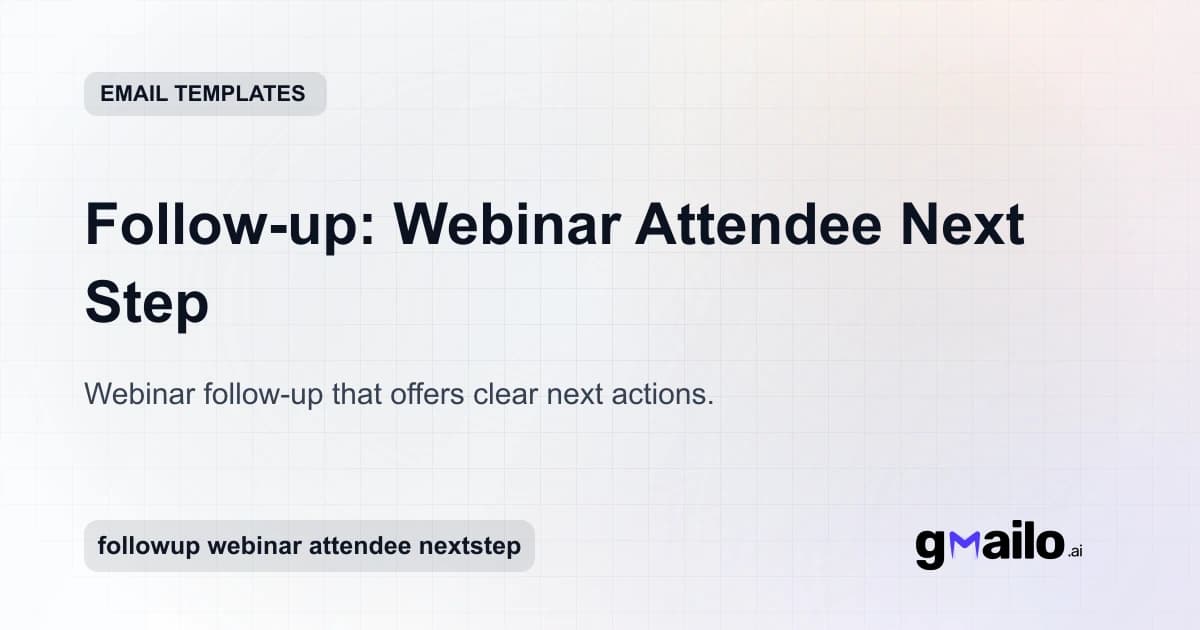 Follow-up: Webinar Attendee Next Step email template thumbnail