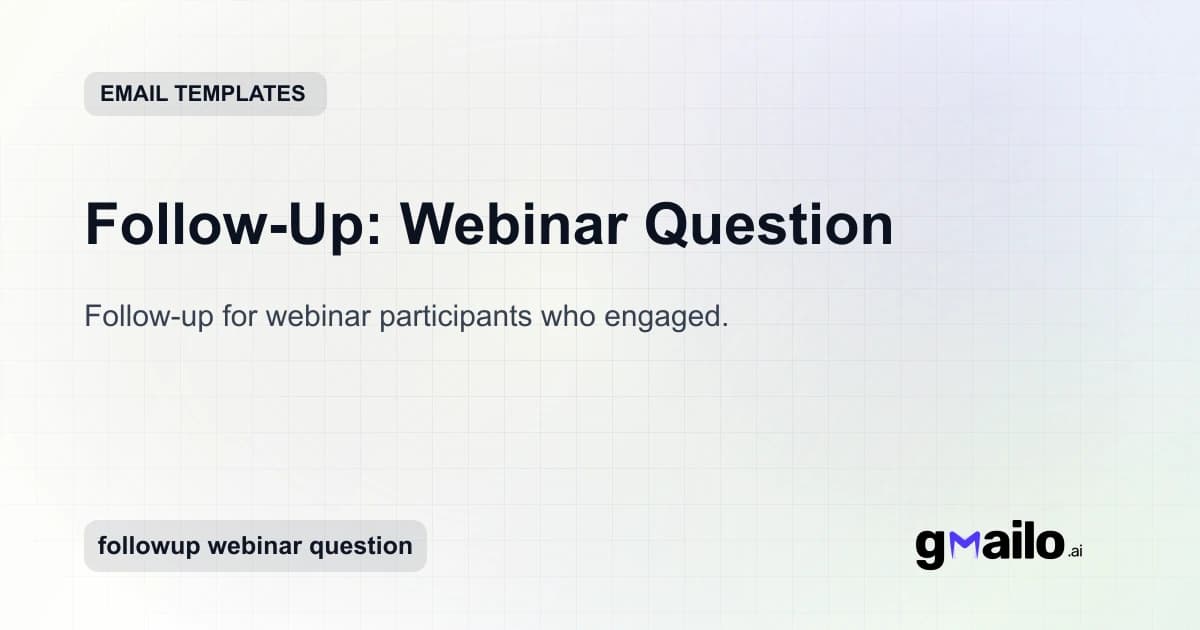 Follow-Up: Webinar Question email template thumbnail