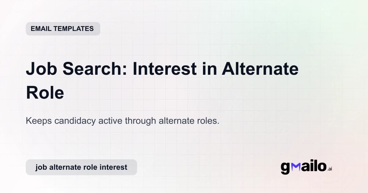 Job Search: Interest in Alternate Role email template thumbnail