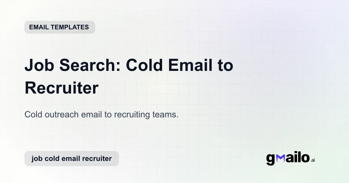 Job Search: Cold Email to Recruiter email template thumbnail