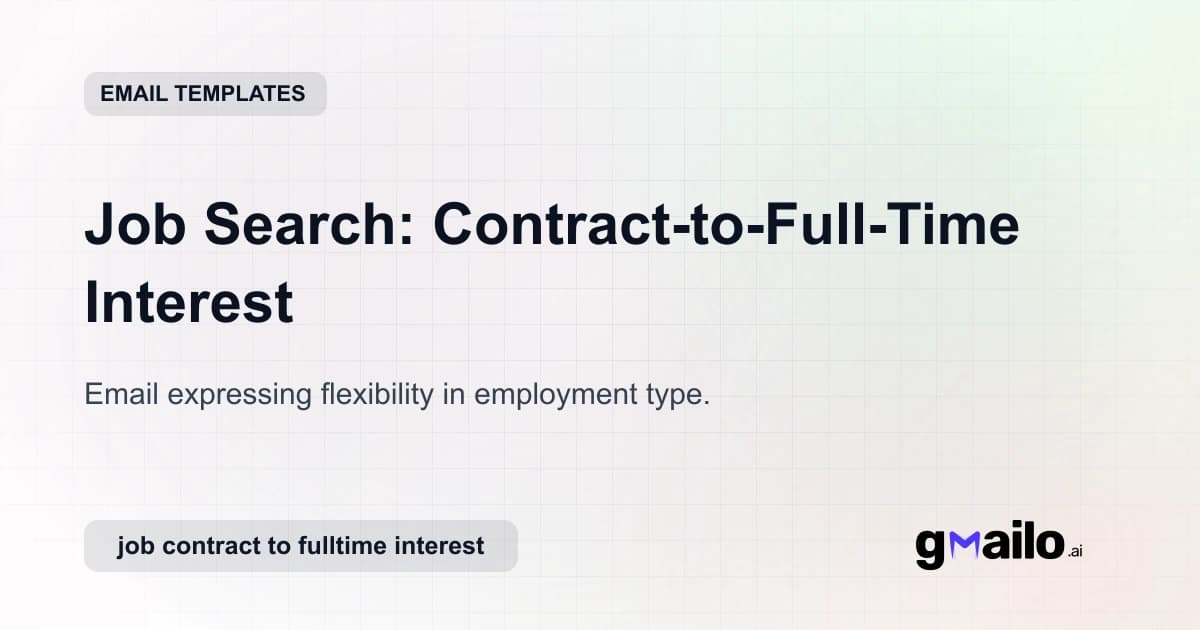 Job Search: Contract-to-Full-Time Interest email template thumbnail
