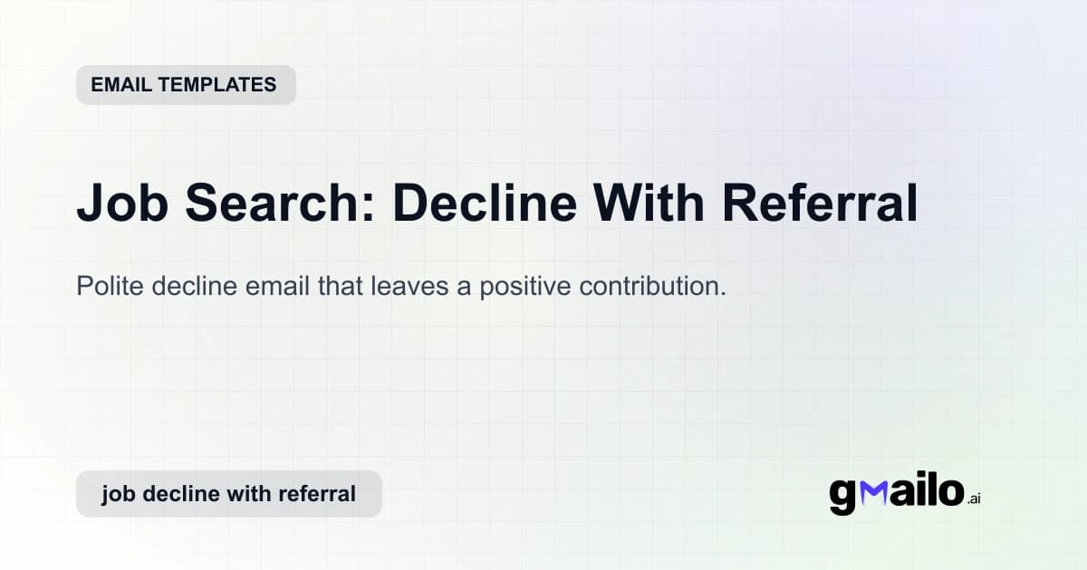 Job Search: Decline With Referral email template thumbnail