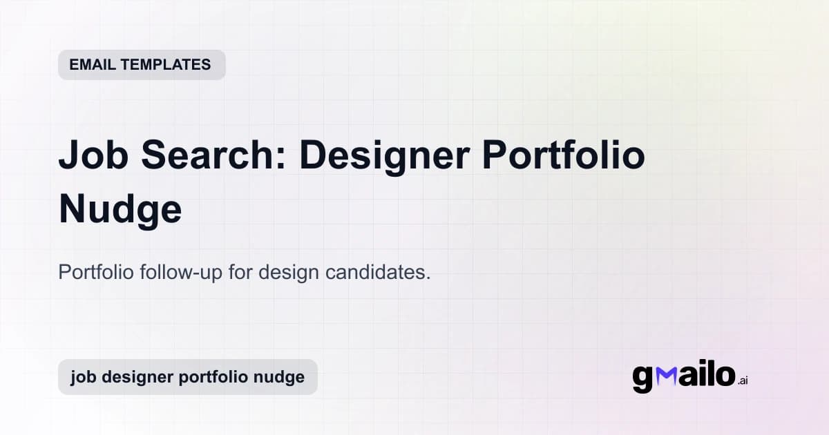 Job Search: Designer Portfolio Nudge email template thumbnail