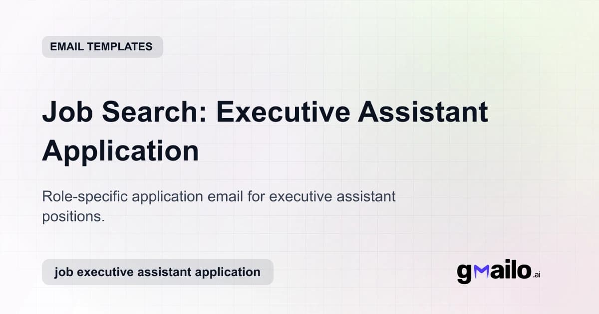 Job Search: Executive Assistant Application email template thumbnail