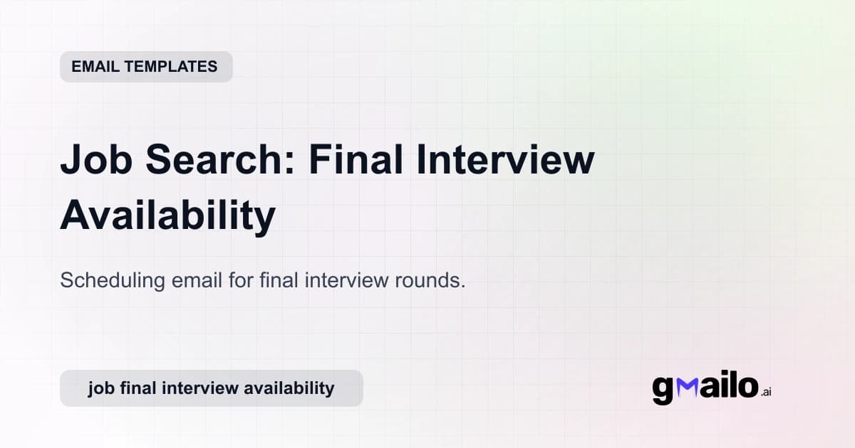 Job Search: Final Interview Availability email template thumbnail