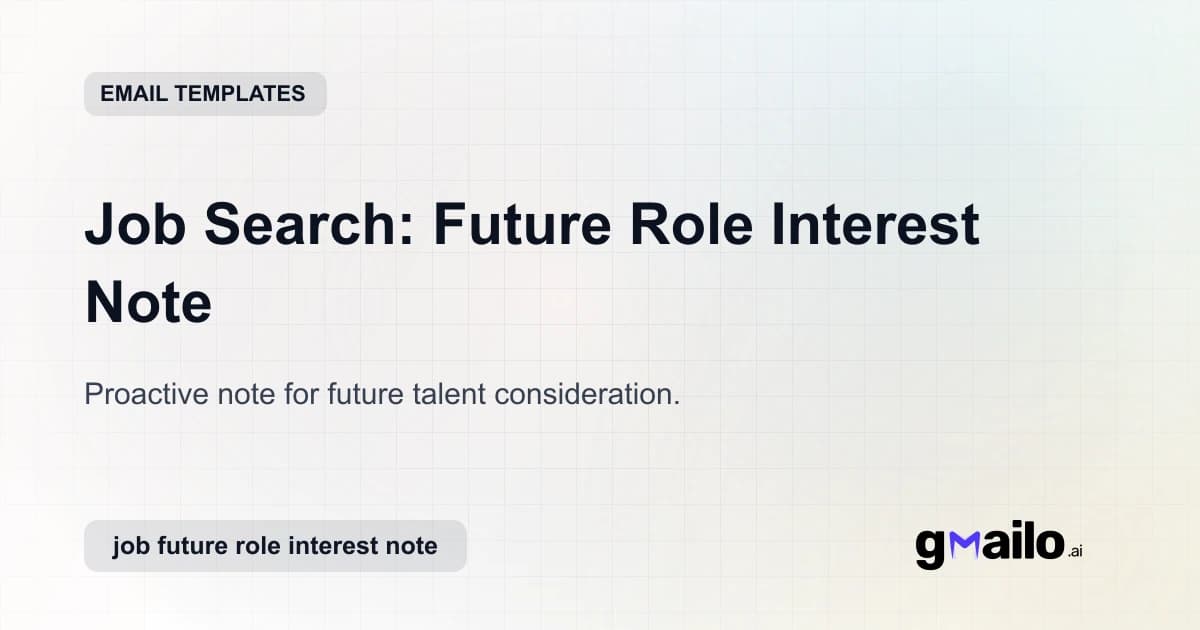 Job Search: Future Role Interest Note email template thumbnail