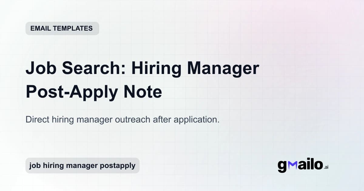 Job Search: Hiring Manager Post-Apply Note email template thumbnail