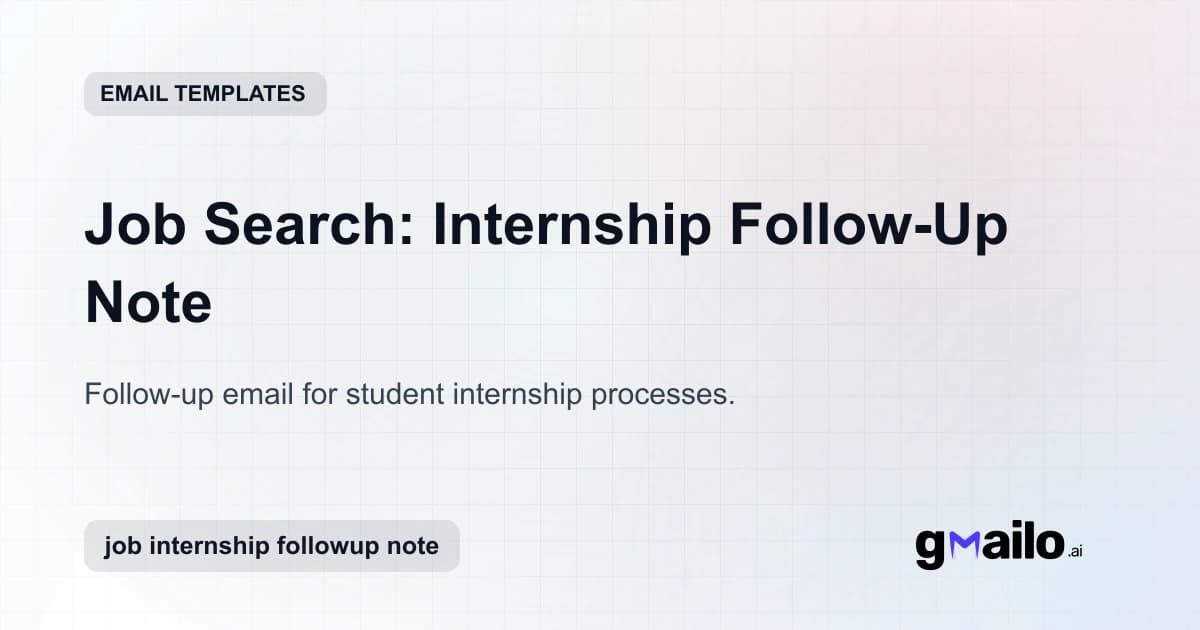 Job Search: Internship Follow-Up Note email template thumbnail