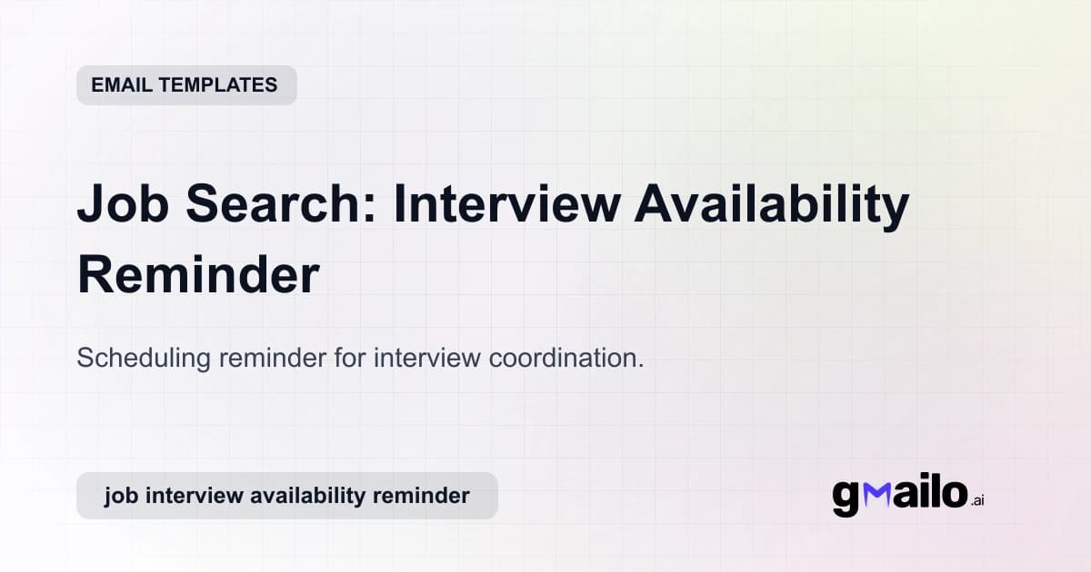 Job Search: Interview Availability Reminder email template thumbnail
