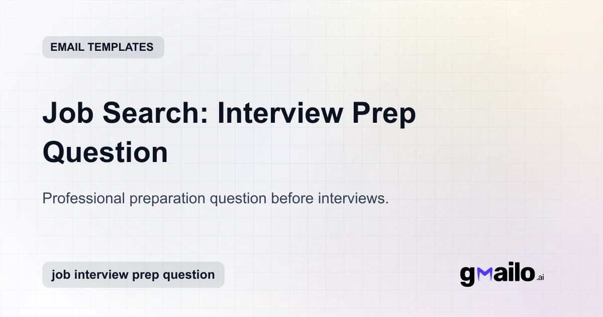 Job Search: Interview Prep Question email template thumbnail