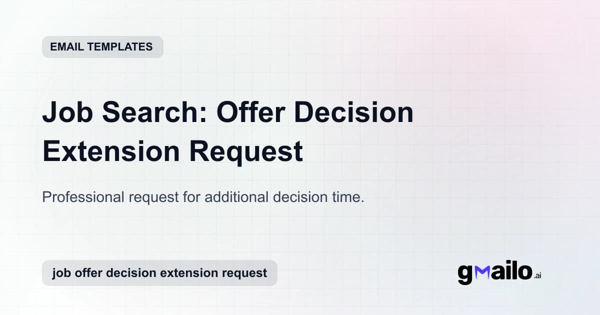 Job Search: Offer Decision Extension Request email template thumbnail