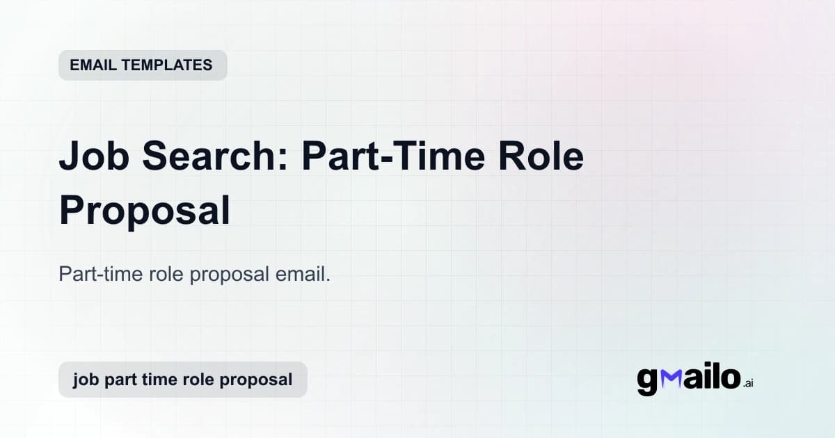 Job Search: Part-Time Role Proposal email template thumbnail