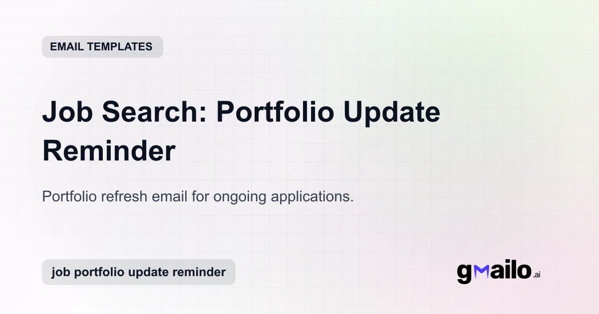 Job Search: Portfolio Update Reminder email template thumbnail