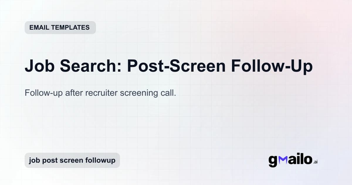 Job Search: Post-Screen Follow-Up email template thumbnail