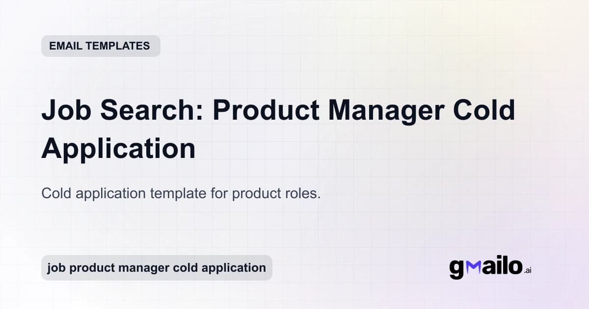 Job Search: Product Manager Cold Application email template thumbnail